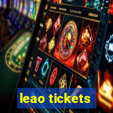 leao tickets